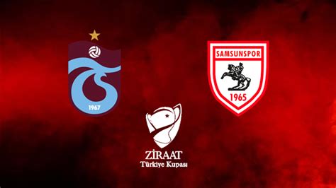 trabzonspor samsunspor maçı